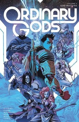 Ordinary Gods, Volume 2: God Machine 1