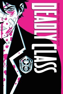 bokomslag Deadly Class Deluxe Edition Volume 1: Noise Noise Noise (New Edition)