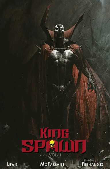 Todd McFarlane, Sean Lewis - King Spawn Volume 1, Häftad