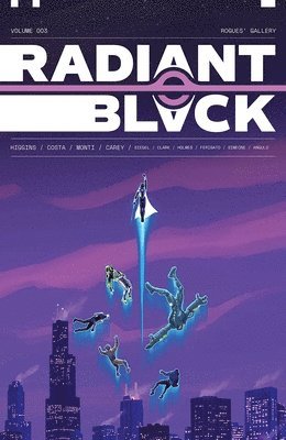 Kyle Higgins, Laurence Holmes - Radiant Black, Volume 3: A Massive-Verse Book, Häftad