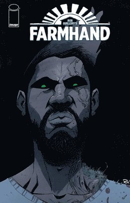 Farmhand, Volume 4: The Seed 1