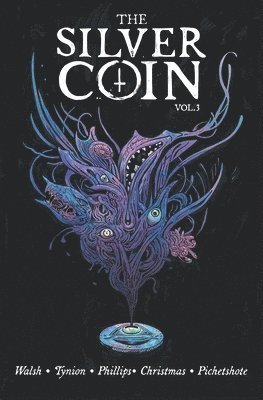 The Silver Coin, Volume 3 1