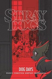 bokomslag Stray Dogs: Dog Days