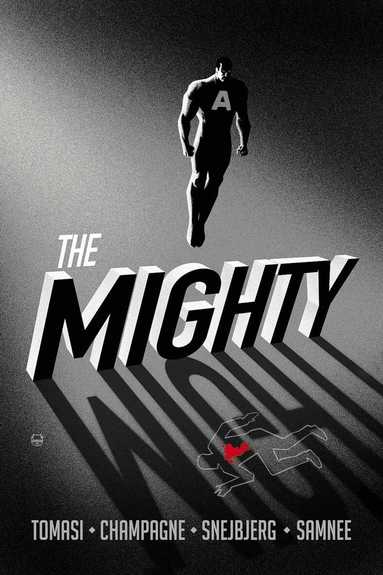 Peter J Tomasi, Keith Champagne - Mighty, Häftad