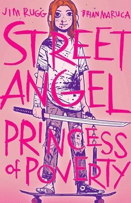 bokomslag Street Angel: Princess of Poverty