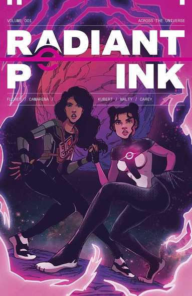 Meghan Camarena, Melissa Flores - Radiant Pink Volume 1: Across the Universe, Häftad