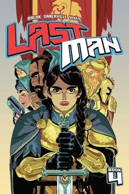 Balak, Michaël Sanlaville, Bastien Vivès, Michael Sanlaville, Bastien Vives - Lastman, Book 4, Häftad