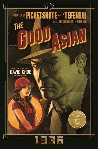 Pornsak Pichetshote - Good Asian: 1936 Deluxe Edition, Inbunden