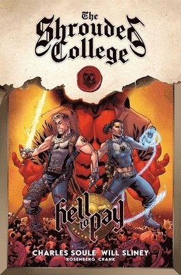 Hell to Pay: A Tale of the Shrouded College 1