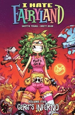 bokomslag I Hate Fairyland Volume 5: Gert's Inferno