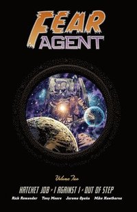 bokomslag Fear Agent Deluxe Volume 2