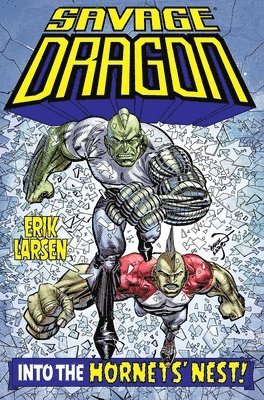 bokomslag Savage Dragon: Into the Hornet's Nest