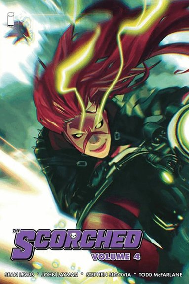 Sean Lewis, John Layman, Todd McFarlane - Scorched Volume 4, Häftad