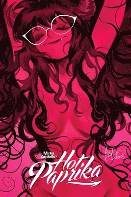 Mirka Andolfo's Hot Paprika Omnibus 1