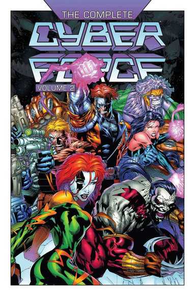Marc Silvestri, Brian Haberlin, Brian Holguin, Eric Silvestri, Brandon Peterson, Brandon Selzer, Steve Gerber - Complete Cyberforce Volume 2, Häftad
