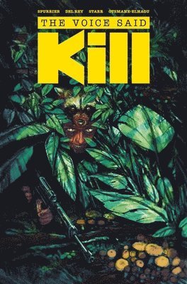 Si Spurrier - Voice Said Kill, Häftad