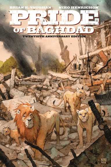 Brian K. Vaughan - Pride of Baghdad: The 20th Anniversary Edition, Inbunden