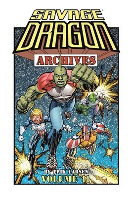 Erik Larsen - SAVAGE DRAGON ARCHIVES VOL 11, Häftad