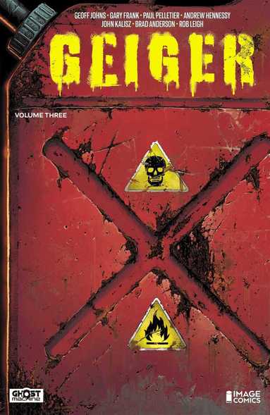 Geoff Johns - Geiger Volume 3, Häftad