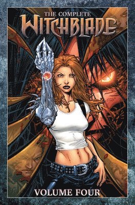 Marc Silvestri, Ron Marz, David Wohl, Geoff Johns, Troy Hickman, Chuck Austen, Kris Grimminger, Ian Edgington - Complete Witchblade Volume 4, Inbunden