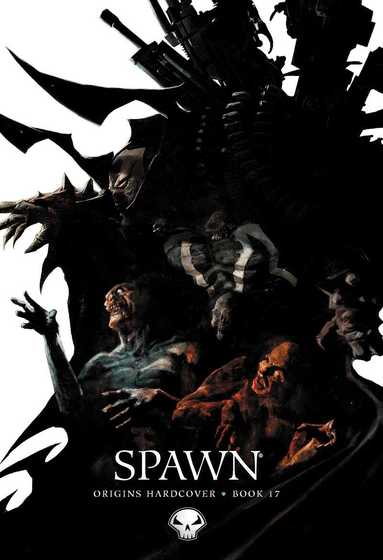 Todd McFarlane, Will Carlton, Jon Groff - Spawn Origins Hardcover Book 17, Inbunden