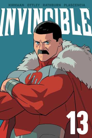 Robert Kirkman - Invincible Volume 13 (New Edition), Häftad