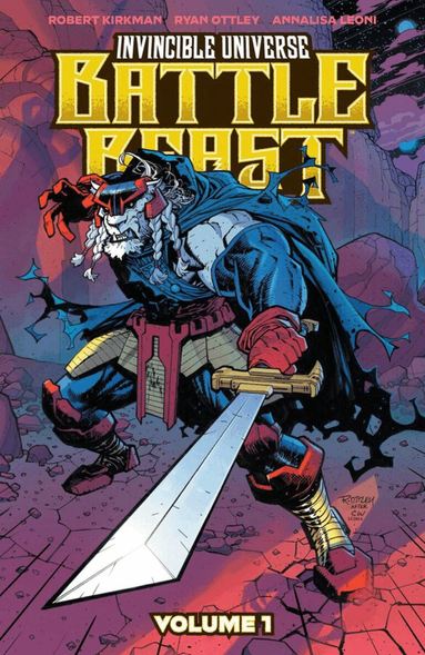 Robert Kirkman - Invincible Universe: Battle Beast Vol. 1, Häftad