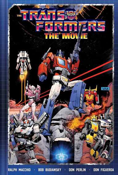 Ralph Macchio, Bob Budiansky - Transformers: The Movie Deluxe Edition, Inbunden