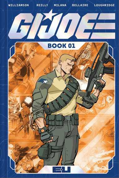 Joshua Williamson - G.I. Joe Deluxe Edition Book One, Inbunden