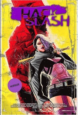 Tim Seeley, Michael Moreci, Tini Howard - Hack/Slash Deluxe Edition Volume 6, Inbunden