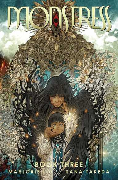 Marjorie Liu - Monstress Book Three, Inbunden