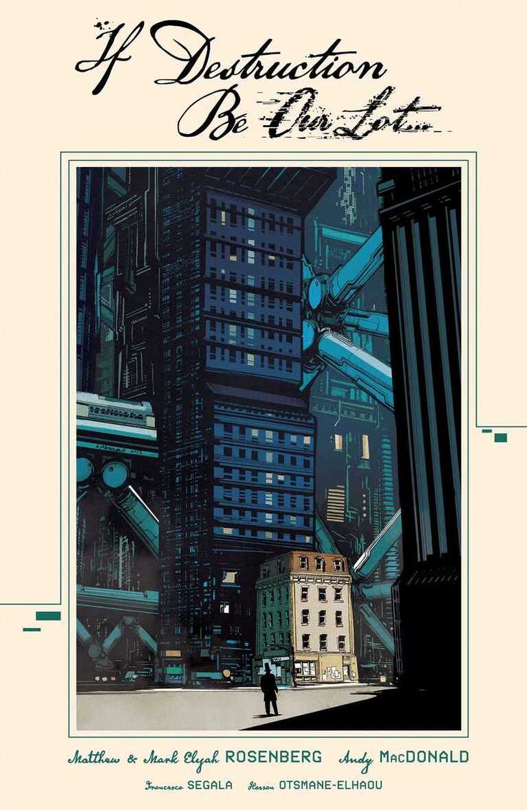 If Destruction Be Our Lot Volume 1