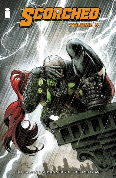 John Layman, Todd McFarlane - Scorched Volume 6, Häftad
