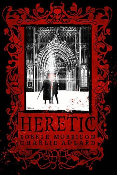 Robbie Morrison - Heretic Deluxe Hardcover, Inbunden