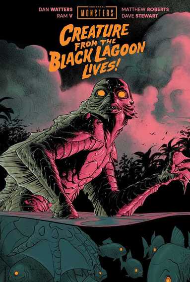 Dan Watters, Ram V - Universal Monsters: Creature From the Black Lagoon Lives!, Inbunden