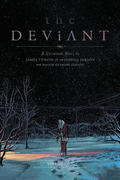 James Tynion IV - Deviant Vol. 1, Häftad