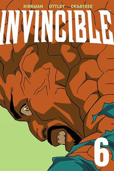 Robert Kirkman - Invincible Volume 6 (New Edition), Häftad