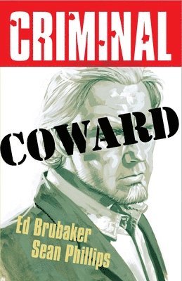 bokomslag Criminal Volume 1: Coward (New  Edition)