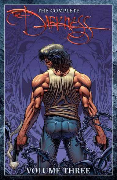 Paul Jenkins, Ron Marz, David Lapham, Brian Buccellato, David Wohl - Complete Darkness Volume 3 Deluxe Hardcover, Inbunden
