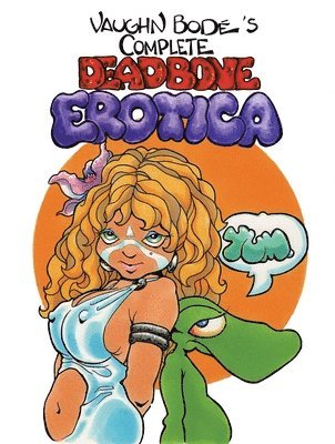 The Complete Deadbone Erotica Omnibus 1