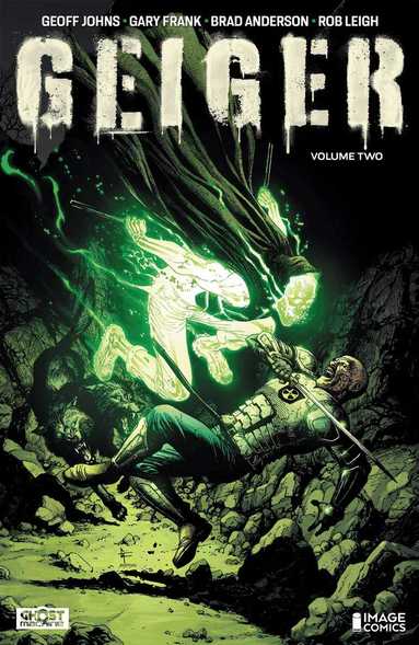 Geoff Johns - Geiger Volume 2, Häftad