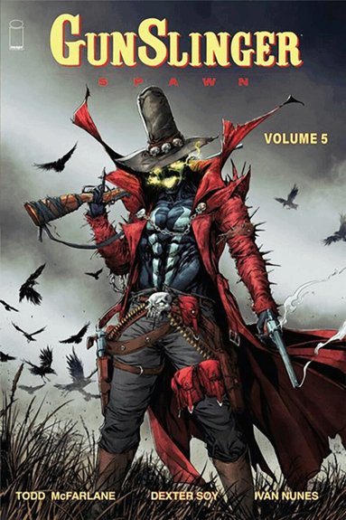 Todd McFarlane - Gunslinger Spawn Volume 5, Häftad