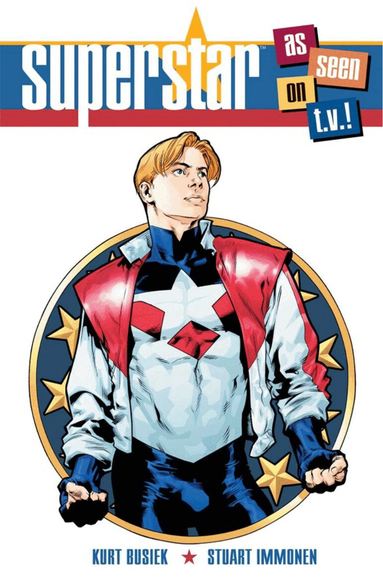 Kurt Busiek - Superstar, Häftad