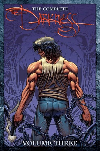 Paul Jenkins, Ron Marz, David Lapham, Brian Buccellato, David Wohl - Complete Darkness Volume 3, Häftad