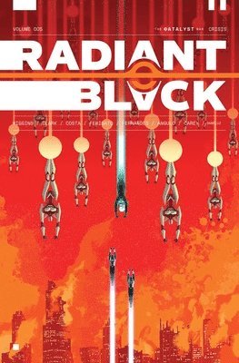 bokomslag Radiant Black Volume 5: Catalyst War, Part 1