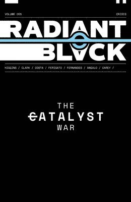 Radiant Black Volume 5: Catalyst War, Part 1 1