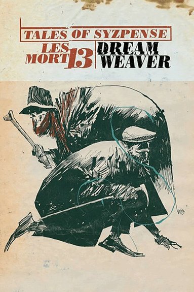 Chris Ryall, Ashley Wood, T.P. Louise - Tales Of Syzpense Volume 1, Häftad