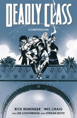 Deadly Class Compendium 1