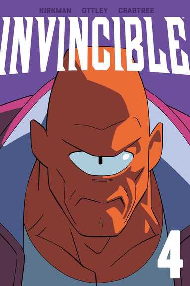 Robert Kirkman - Invincible Volume 4 (New Edition), Häftad