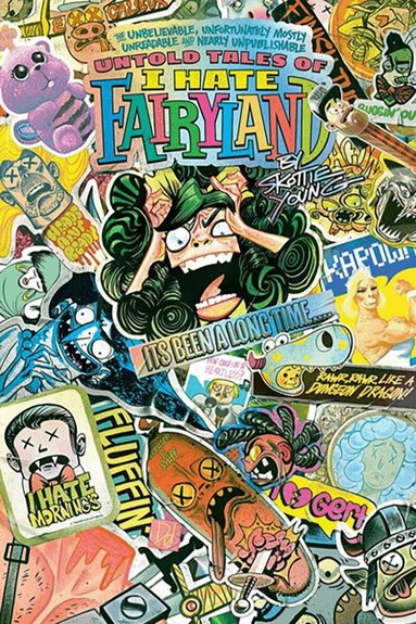 Skottie Young - Untold Tales Of I Hate Fairyland, Häftad